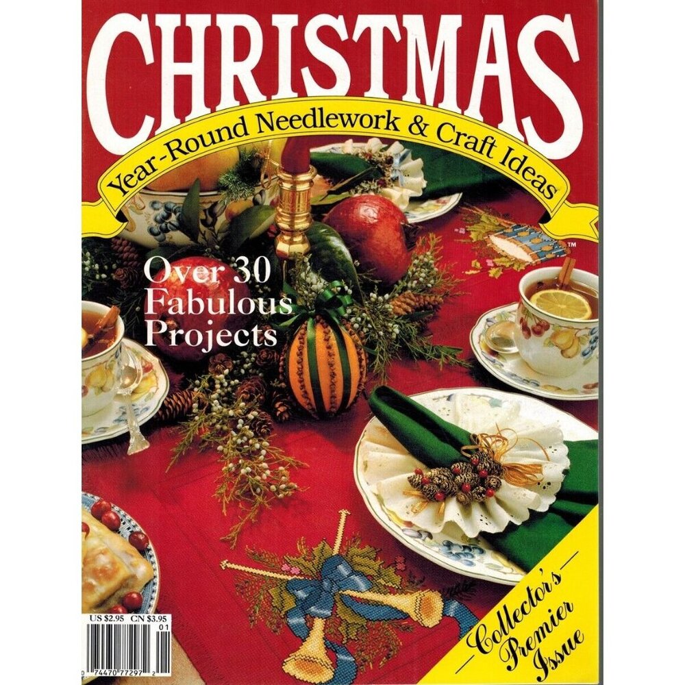 CHRISTMAS YEAR-ROUND NEEDLEWORK & CRAFT IDEAS PREMIER ISSUE, VOL. 1, NO. 1